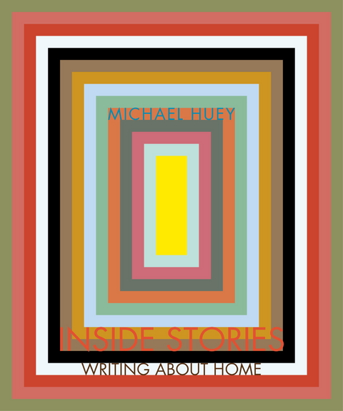 INSIDE STORIES - Michael Huey