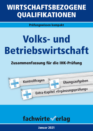 Wirtschaftsbezogene Qualifikationen: Volks- und Betriebswirtschaft