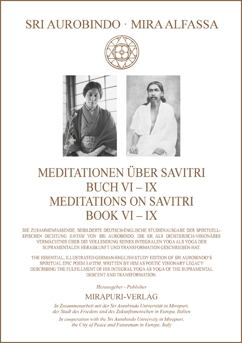 Meditationen &uuml;ber Savitri Buch VI-IX &ndash; Meditations on Savitri Book VI-IX - Sri Aurobindo, Mira Alfassa