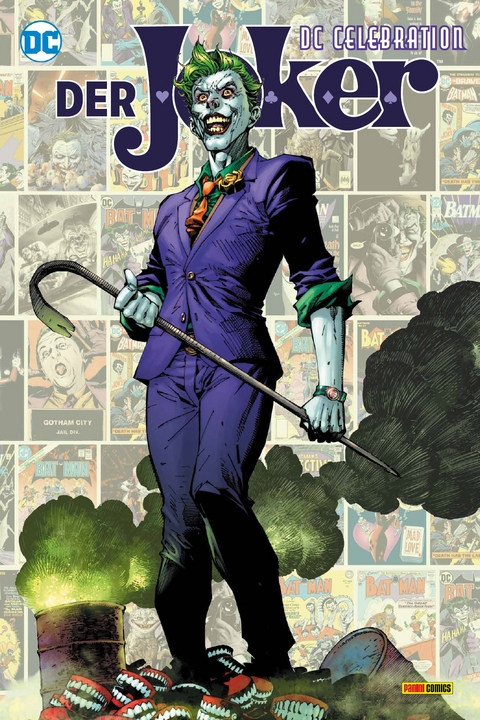 DC Celebration: Der Joker - Scott Snyder, Lee Bermejo, James Tynion IV, Gary Whitta, Greg Miller, Dennis O'Neil, Peter J. Tomasi, Paul Dini, Tom Taylor, Eduardo Medeiros, Brian Azzarello, Tony S. Daniel,  Jock, Mikel Janin, Dan Mora, Jos&eacute; Luis Garc&iacute;a-L&oacute;pez, Simone Bianchi, Riley Rossmo, Rafael Albuquerque