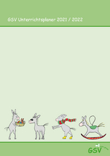 GSV Unterrichtsplaner Lehrerkalender f&uuml;r Grundschullehrer (DIN A4) 2021/22