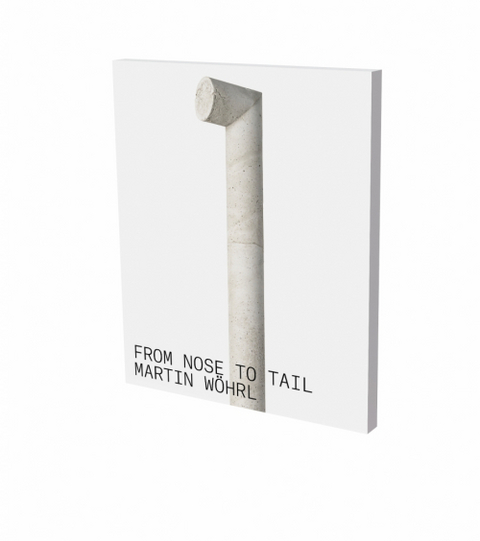 Martin W&ouml;hrl: From Nose to Tail - 