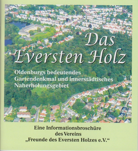 Das Eversten Holz - Dieter B&ouml;rner