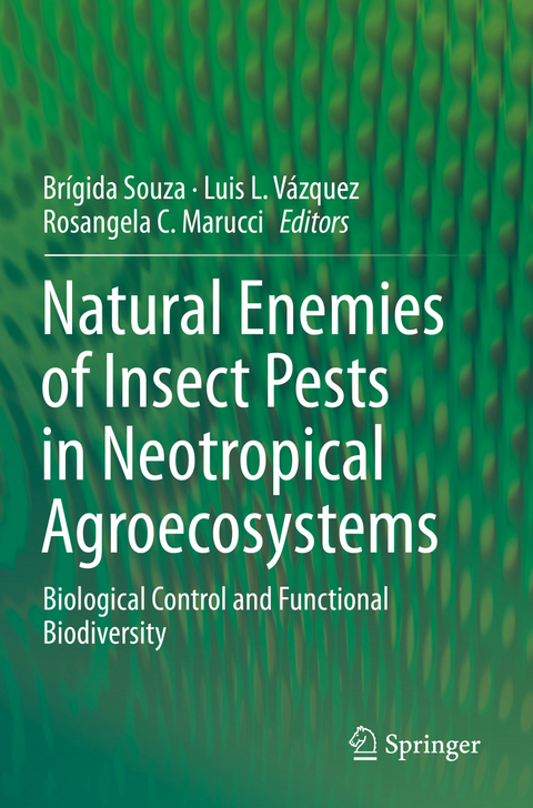 Natural Enemies of Insect Pests in Neotropical Agroecosystems - 