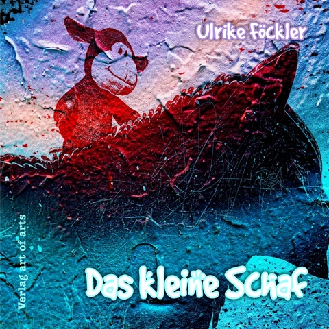 Das kleine Schaf - Ulrike Föckler