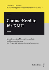Corona-Kredite f&uuml;r KMU (PrintPlu&sect;) - Schweiz B&uuml;rgschaftsgenossenschaften