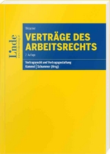 Verträge des Arbeitsrechts - Wesener, Christian; Kammel, Armin; Schummer, Gerhard