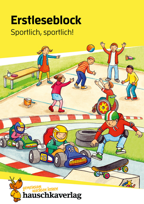 Lesen lernen 1. Klasse f&uuml;r Jungen und M&auml;dchen - Sportlich, sportlich! - Carola Materna