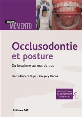 OCCLUSODONTIE ET POSTURE -  COLLECTIF ED 2021