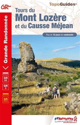 Tours du Mont-Loz&egrave;re & du Causse M&eacute;jean GR68/6/60