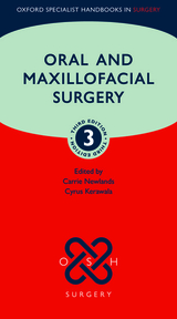 Oral and Maxillofacial Surgery - Newlands, Carrie; Kerawala, Cyrus