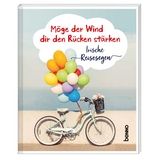 Geschenkheft &raquo;M&ouml;ge der Wind dir den R&uuml;cken st&auml;rken&laquo;