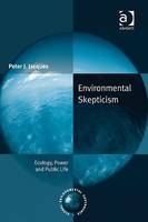 Environmental Skepticism -  Mr Peter J Jacques