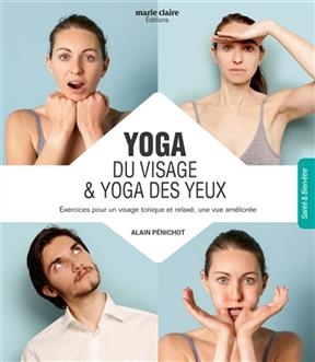 YOGA DU VISAGE & YOGA DES YEUX