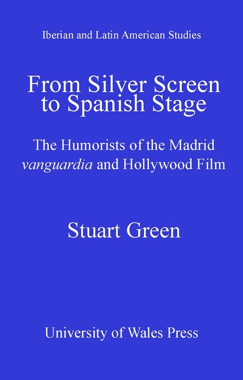 From Silver Screen to Spanish Stage - Stuart Green