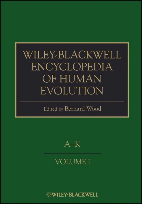 Wiley-Blackwell Encyclopedia of Human Evolution - 