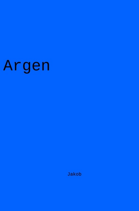 Argen - Jakob .