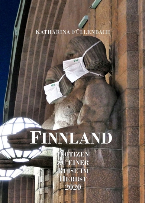Finnland - Katharina F&uuml;llenbach