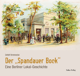 Der &raquo;Spandauer Bock&laquo; - Detlef Brennecke
