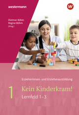 Kein Kinderkram! - Regine B&ouml;hm, Martin Gehlen, Bianca Ribic, Stefanie Drei&szlig;en, Michael Ott, Martina Lambertz, Lutz-Walter M&uuml;ller-Till, Kurt-Helmuth Eimuth, Anja Berkemeier, Dietmar B&ouml;hm, Volker Fischer