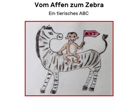 Von Affe bis Zebra - Gisela Mahlmann, Bernhard Hermann