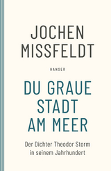 Du graue Stadt am Meer - Missfeldt, Jochen
