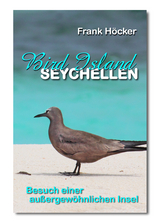Bird Island - Seychellen - Frank H&ouml;cker
