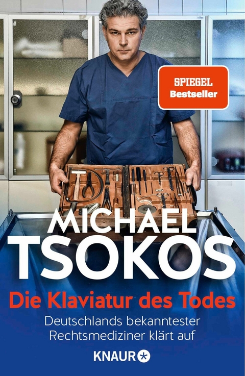 Die Klaviatur des Todes - Prof. Dr. Michael Tsokos