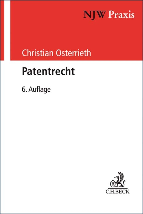 NJW-Praxis / Patentrecht - Christian Osterrieth