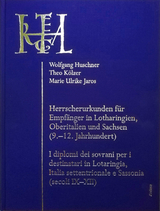 Herrscherurkunden f&uuml;r Empf&auml;nger in Lotharingien, Oberitalien und Sachsen (9.&ndash;12. Jahrhundert) / I diplomi dei sovrani per i destinatari in Lotaringia, Italia settentrionale e Sassonia (secoli IX&ndash;XII) - 