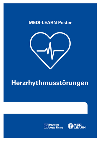 Herzrhythmusstörungen - MEDI-LEARN Verlag GbR; Daniel Marx; Christian Weier …