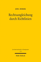 Rechtsangleichung durch Richtlinien - Joel Herok