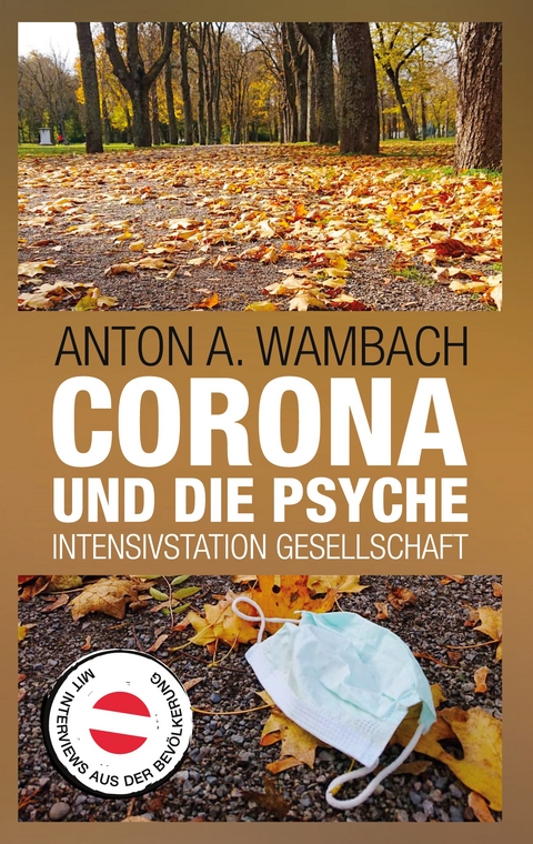 Corona und die Psyche - Anton A. Wambach