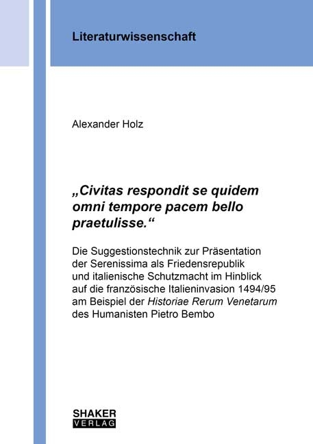 &bdquo;Civitas respondit se quidem omni tempore pacem bello praetulisse.&ldquo; - Alexander Holz