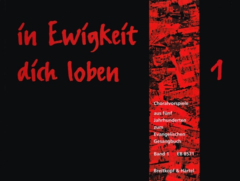 In Ewigkeit Dich Loben, Band 1 - 