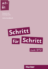 Schritt f&uuml;r Schritt zum DTZ - Susanne Kalender, Petra Klimaszyk