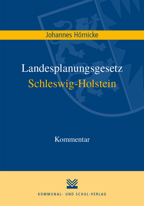Landesplanungsgesetz Schleswig-Holstein - Johannes H&ouml;rnicke