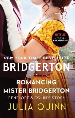 Romancing Mister Bridgerton - Julia Quinn