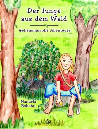 Der Junge aus dem Wald