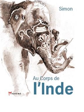 Au corps de l'Inde -  Simon