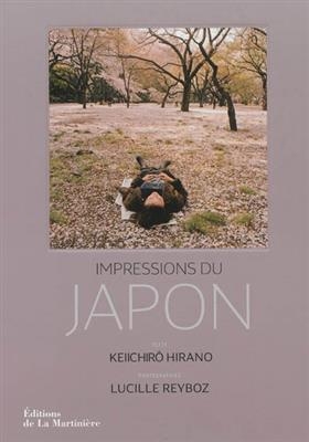 Impressions du Japon - Keiichiro (1975-....) Hirano, Lucille (1973-....) Reyboz