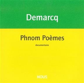 Phnom poèmes : documentaire. Tonton au pays des Viets
