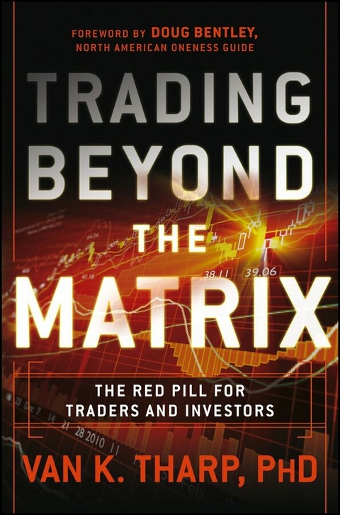 Trading Beyond the Matrix - Van Tharp