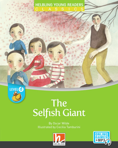 Young Reader, Level d, Classic / The Selfish Giant + e-zone - Oscar Wilde