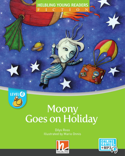 Young Reader, Level d, Fiction / Moony Goes on Holiday + e-zone - Ross Dilys, Maria Cleary