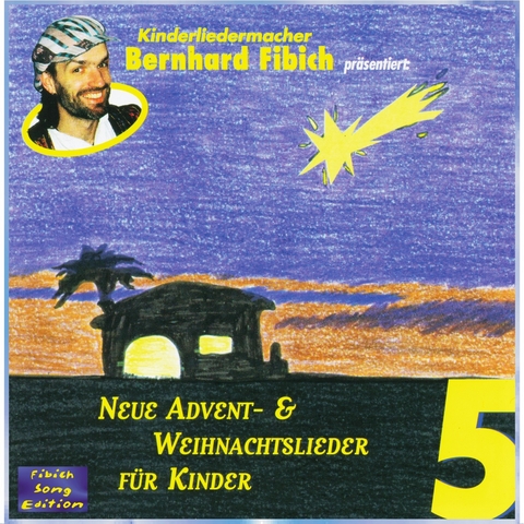 Neue Advent- und Weihnachtslieder - Bernhard Fibich