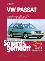 VW Passat - Limousine 4/88-9/96, Variant 6/88-5/97 - R&uuml;diger Etzold