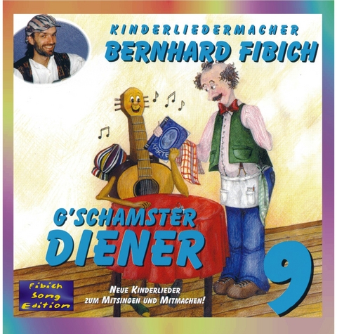Gschamster Diener - Bernhard Fibich