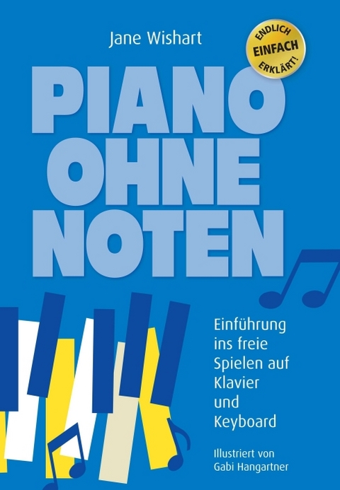 Piano ohne Noten - Jane Wishart