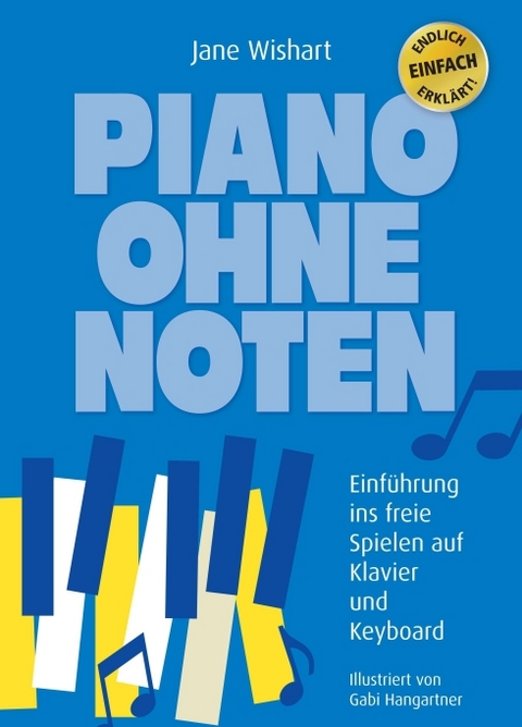 Piano ohne Noten - Jane Wishart